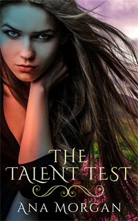 The Talent Test -- Ana Morgan